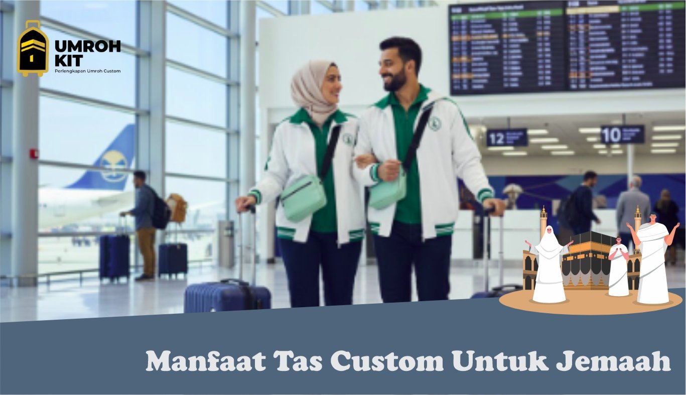 manfaat tas custom untuk jemaah
