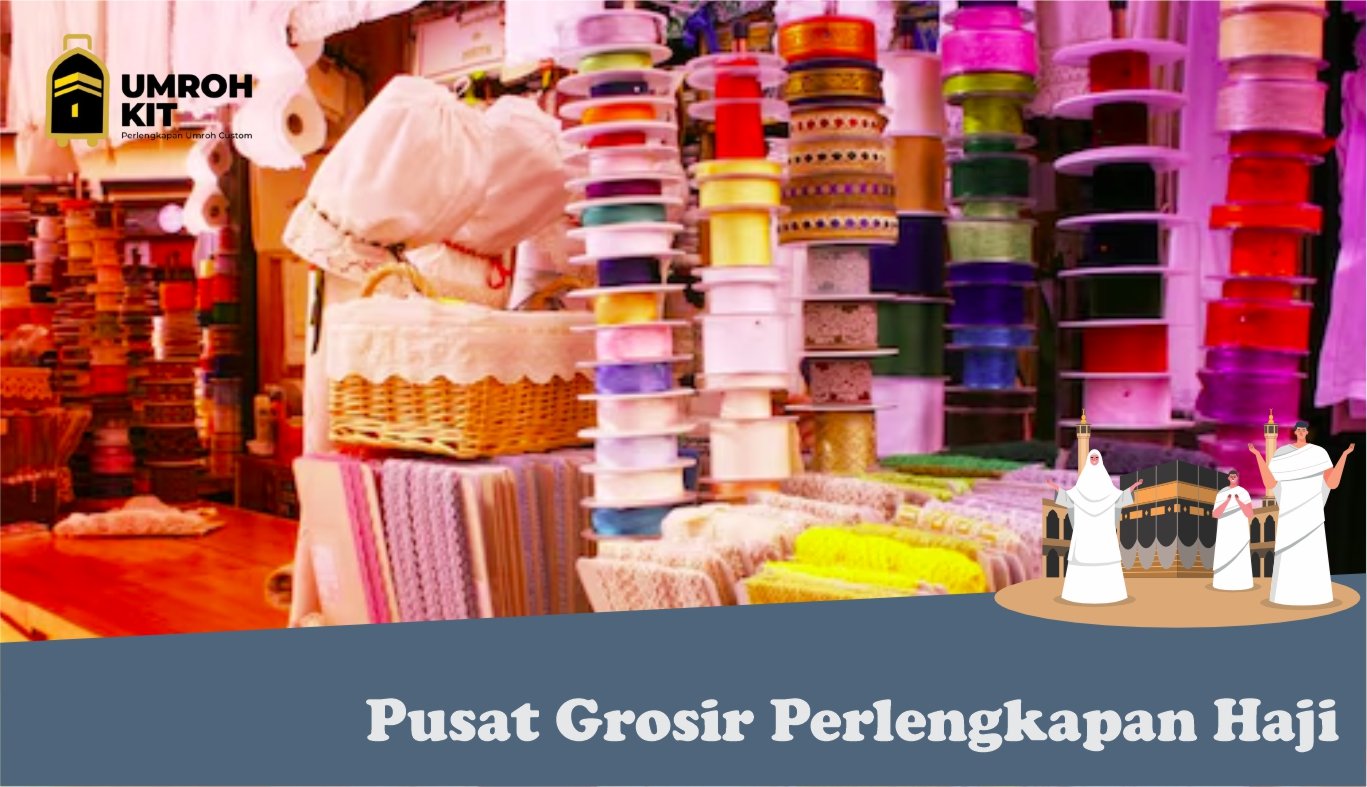 pusat grosir perlengkapan haji