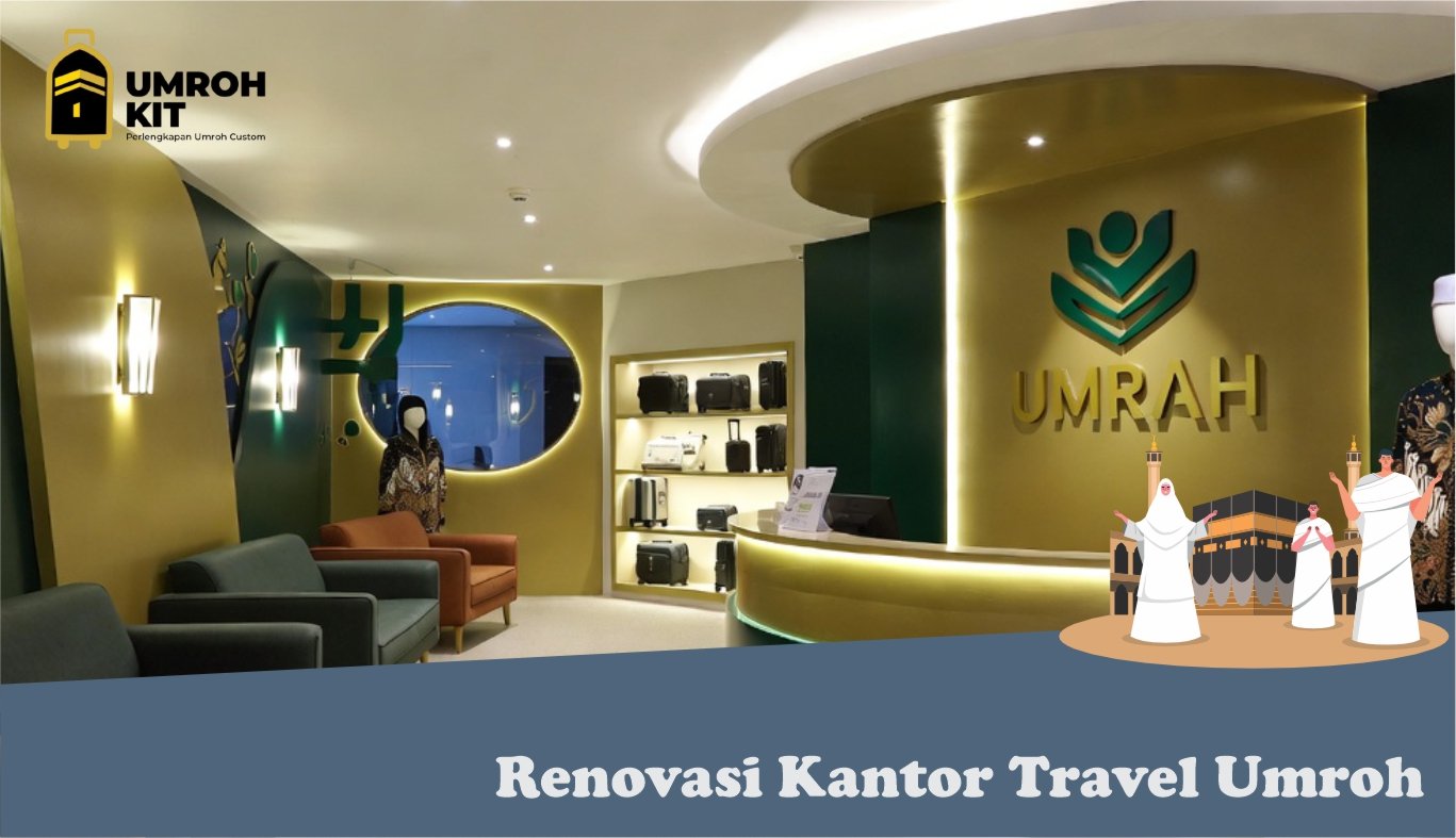 renovasi kantor travel umroh