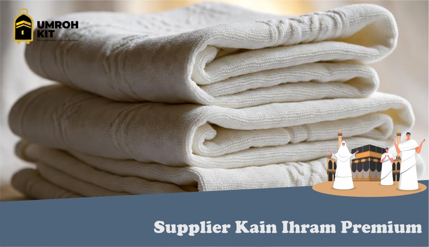 supplier kain ihram premium