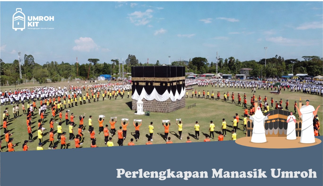 perlengkapan manasik umroh