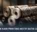 Pabrik Kain Printing Motif Batik Umroh